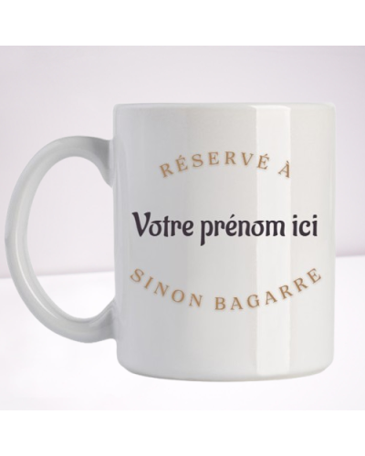 Mug Armor - Réservé à ... sinon bagarre - 1